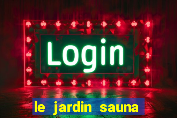le jardin sauna porto alegre